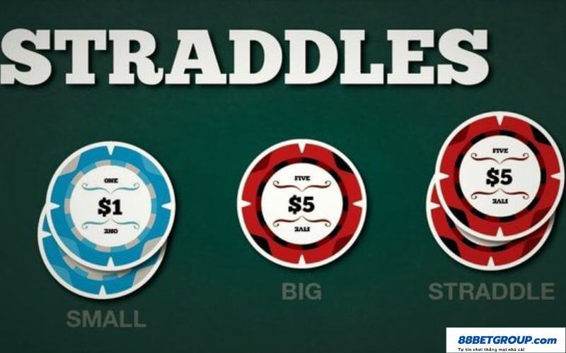 Straddle Poker là gì
